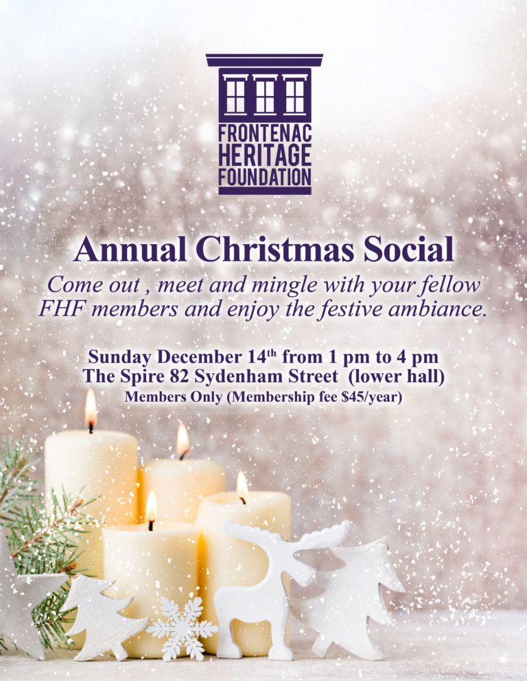 Announcement for our Annual Christmas Social for Frontenac Heritage Foundation members